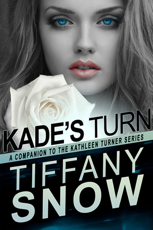 Kade’s Turn – Book 7